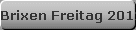 Brixen Freitag 2012